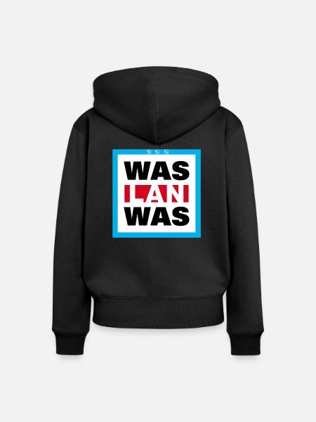 WAS LAN WAS - Frauen Premium Bio Zip Hoodie - Schwarz