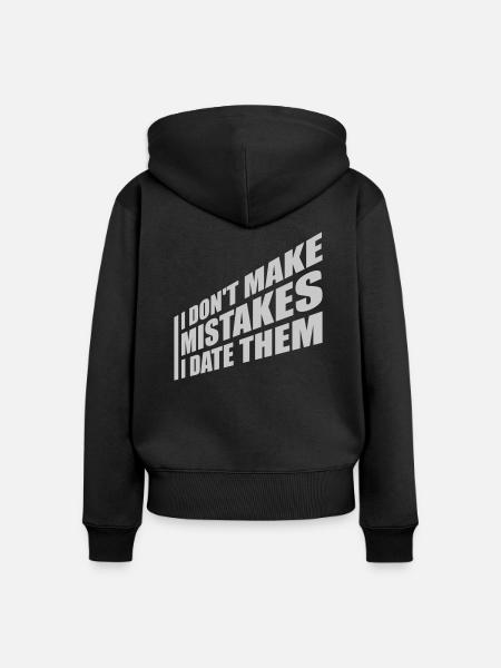 Date Mistakes Zitat Logo - Frauen Premium Bio Zip Hoodie - Schwarz