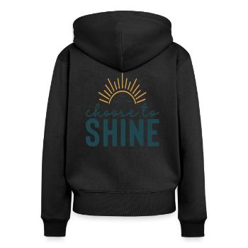 Choose To Shine - Frauen Premium Bio Zip Hoodie - Schwarz - Hinten - Julia (174cm)