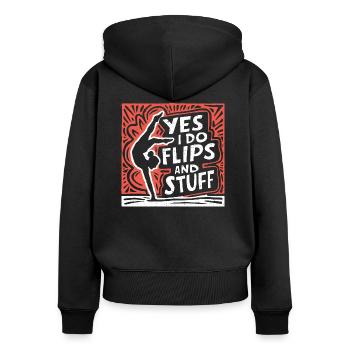 Bien sûr, je fais des flips et tout - Sweat à capuche zippé Premium bio Femme - noir - Dos - Julia (174cm)