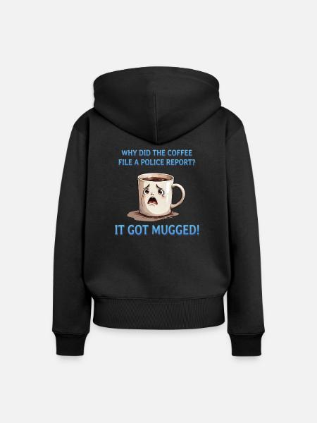 Mugged Coffee - Mugged Coffee - Frauen Premium Bio Zip Hoodie - Schwarz