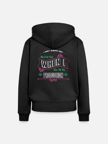 backend developer funny awesome sayings - Frauen Premium Bio Zip Hoodie - Schwarz