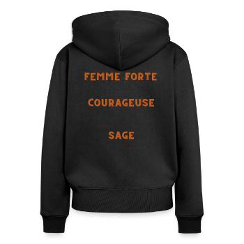 Femme forte, courageuse, sage. - Sweat à capuche zippé Premium bio Femme - noir - Dos - Julia (174cm)