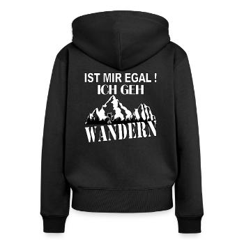 ist mir egal ich geh Wandern - Frauen Premium Bio Zip Hoodie - Schwarz - Hinten - Julia (174cm)