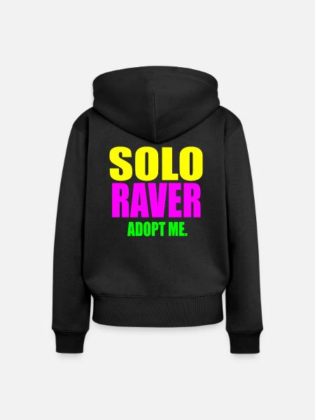 Solo-Raver adoptiere mich - Frauen Premium Bio Zip Hoodie - Schwarz