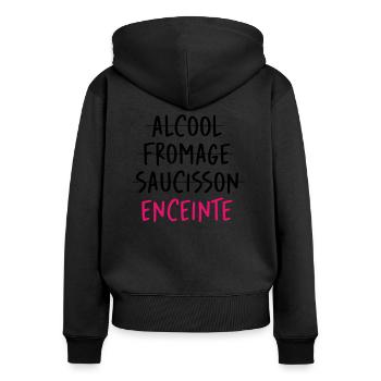 Alcool Fromage Saucisson ? Non Enceinte ! - Sweat à capuche zippé Premium bio Femme - noir - Dos - Julia (174cm)