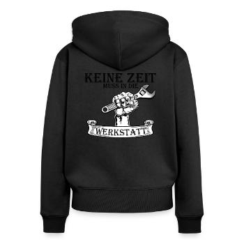 Keine Zeit muss in die Werkstatt - Frauen Premium Bio Zip Hoodie - Schwarz - Hinten - Julia (174cm)
