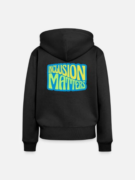 inclusion matters Logo Zitat - Frauen Premium Bio Zip Hoodie - Schwarz