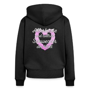 Allerbeste Schwester der Welt - Frauen Premium Bio Zip Hoodie - Schwarz - Hinten - Julia (174cm)