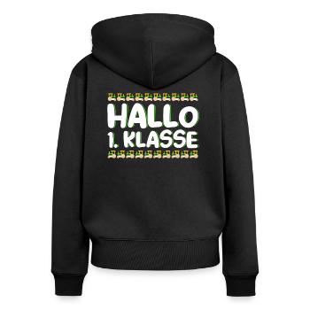 Hallo 1.Klasse Schulbeginn - Frauen Premium Bio Zip Hoodie - Schwarz - Hinten - Julia (174cm)