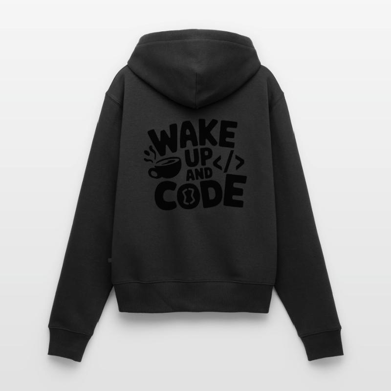 Wake Up and Code Women's Premium Organic Zip Hoodie