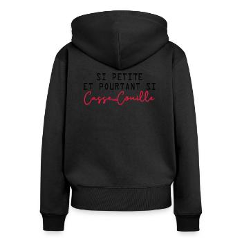 si petite et pourtant si casse couille - Sweat à capuche zippé Premium bio Femme - noir - Dos - Julia (174cm)