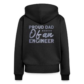 Stolzer Papa Vater Ingenieur Vater Familie - Frauen Premium Bio Zip Hoodie - Schwarz - Hinten - Julia (174cm)
