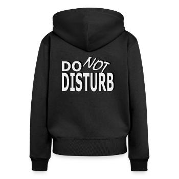 Nachricht: Bitte nicht stören - Frauen Premium Bio Zip Hoodie - Schwarz - Hinten - Julia (174cm)