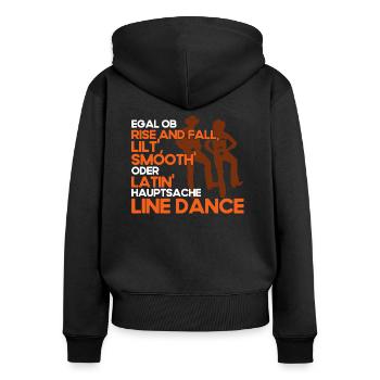 Line Dance Tänzer Hauptsache Cowboy Western Tanzen - Frauen Premium Bio Zip Hoodie - Schwarz - Hinten - Julia (174cm)