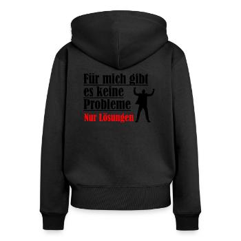 Keine Probleme nur Lösungen - Frauen Premium Bio Zip Hoodie - Schwarz - Hinten - Julia (174cm)
