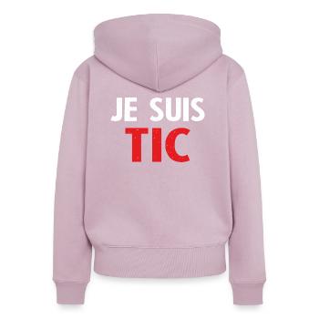Je suis TIC cadeau drôle femme et homme - Sweat à capuche zippé Premium bio Femme - rose poudré - Dos - Julia (174cm)