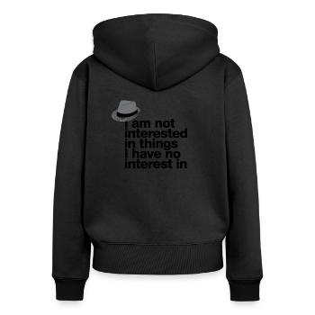 « I’m not interested in things I have no... » - Sweat à capuche zippé Premium bio Femme - noir - Dos - Julia (174cm)