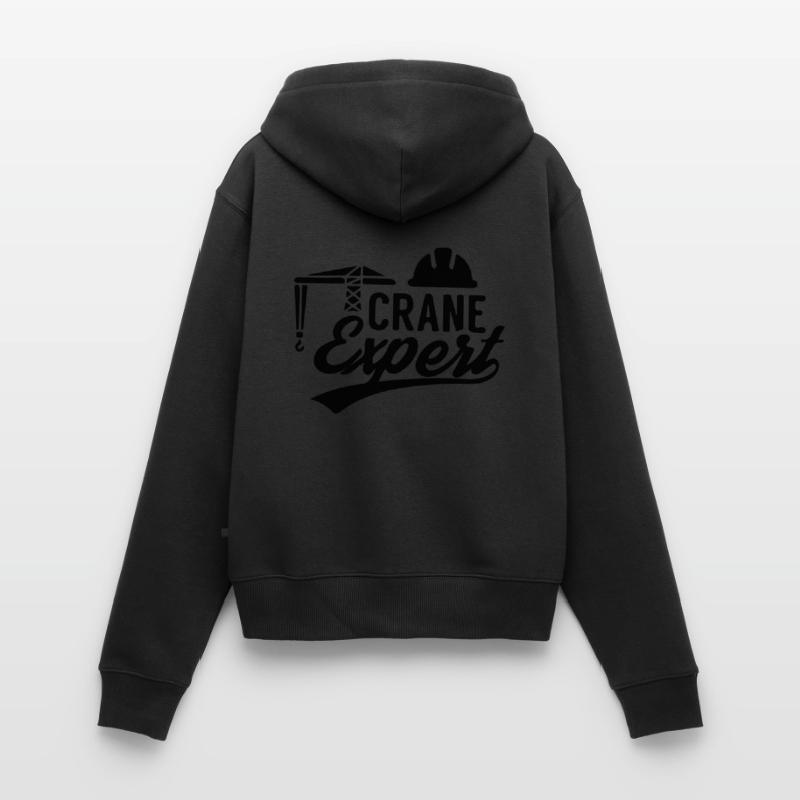 Crane Expert Crane Operator Crane Operator Cranes Women's Premium Organic Zip Hoodie