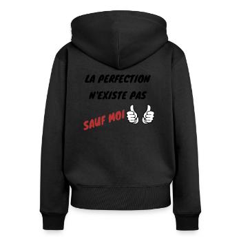 La perfection n existe pas sauf moi - Sweat à capuche zippé Premium bio Femme - noir - Dos - Julia (174cm)