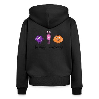 SEI EINZIG - NICHT ARTIG Lebensmotto süße Monster - Frauen Premium Bio Zip Hoodie - Schwarz - Hinten - Julia (174cm)