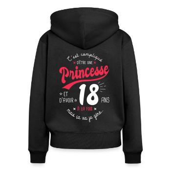 princesse 18 ans cadeau humour anniversaire 18 ans - Sweat à capuche zippé Premium bio Femme - noir - Dos - Julia (174cm)