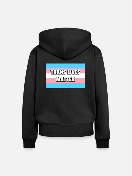 Trans Pride TRANS LIVES MATTER - Frauen Premium Bio Zip Hoodie - Schwarz
