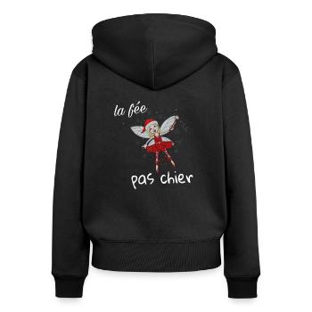 The fairy not shit princess gift girl and woman - Women's Premium Organic Zip Hoodie - black - Back - Julia (174cm)