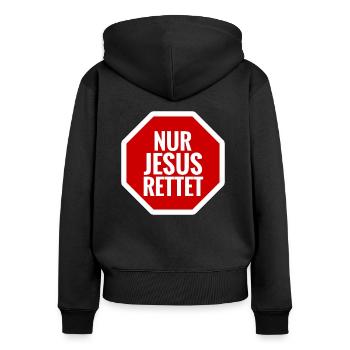nur jesus rettet - Frauen Premium Bio Zip Hoodie - Schwarz - Hinten - Julia (174cm)