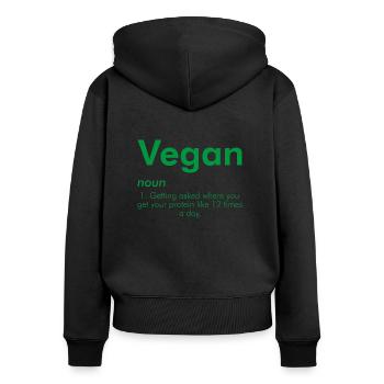 Vegan protéinique sans viande sort cadeau - Sweat à capuche zippé Premium bio Femme - noir - Dos - Julia (174cm)