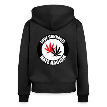 Cannabis love Weed Ganja Racism - Frauen Premium Bio Zip Hoodie - Schwarz - Hinten - Julia (174cm)