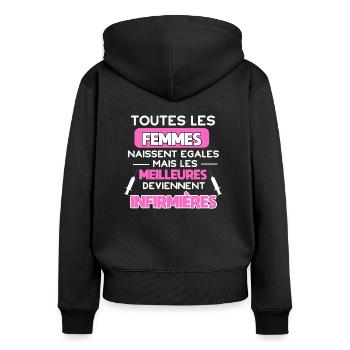 Toutes les femmes naissent égales, infirmières - Sweat à capuche zippé Premium bio Femme - noir - Dos - Julia (174cm)