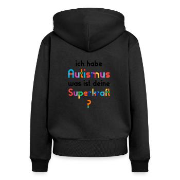 Autismus Autist - Frauen Premium Bio Zip Hoodie - Schwarz - Hinten - Julia (174cm)