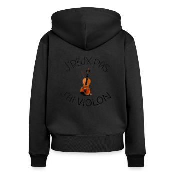 J' peux pas j'ai violon musique passion - Sweat à capuche zippé Premium bio Femme - noir - Dos - Julia (174cm)