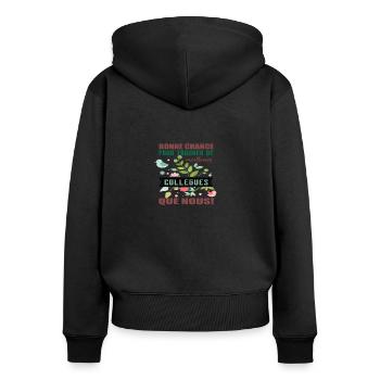 Bonne chance pour trouver de meilleurs collegues - Sweat à capuche zippé Premium bio Femme - noir - Dos - Julia (174cm)