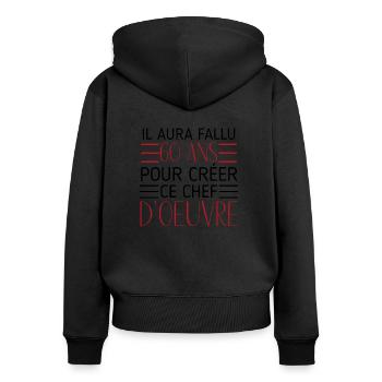 anniversaire 60 ans, idée cadeau humour - Sweat à capuche zippé Premium bio Femme - noir - Dos - Julia (174cm)