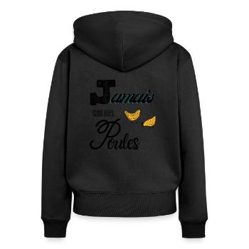 Jamais sans mes poules - Humour - Sweat à capuche zippé Premium bio Femme - noir - Dos - Julia (174cm)