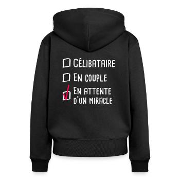 Célibataire...d'un miracle | Humour, Case à cocher - Sweat à capuche zippé Premium bio Femme - noir - Dos - Julia (174cm)
