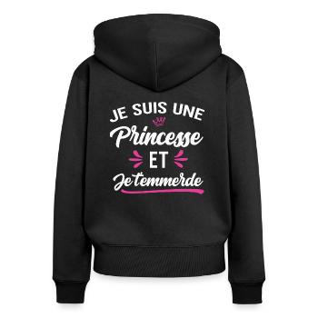 Je suis une princesse et je t'emmerde provoque - Sweat à capuche zippé Premium bio Femme - noir - Dos - Julia (174cm)
