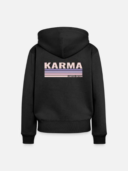 Karma Limited Edition Spruch - Frauen Premium Bio Zip Hoodie - Schwarz