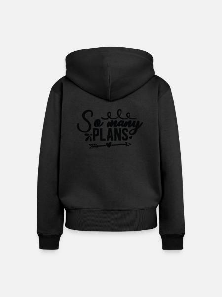 So many Plans - Frauen Premium Bio Zip Hoodie - Schwarz