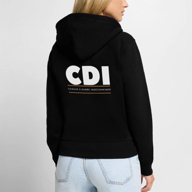 CDI chieuse à durée indeterminée Sweat à capuche zippé Premium bio Femme