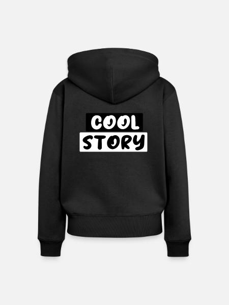 Cool Story - Frauen Premium Bio Zip Hoodie - Schwarz