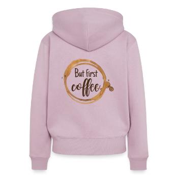 But first coffee /coffee lover /Coffee Love - Women's Premium Organic Zip Hoodie - dusky pink - Back - Julia (174cm)