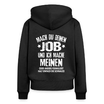 Job Arbeit Beruf freche Sprüche Klugscheißer frech - Frauen Premium Bio Zip Hoodie - Schwarz - Hinten - Julia (174cm)
