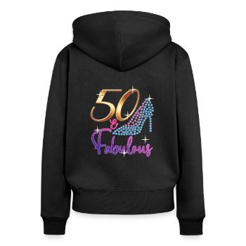 50th Birthday - 50 & Fabulous Turning Fifty Bday - Women's Premium Organic Zip Hoodie - black - Back - Julia (174cm)