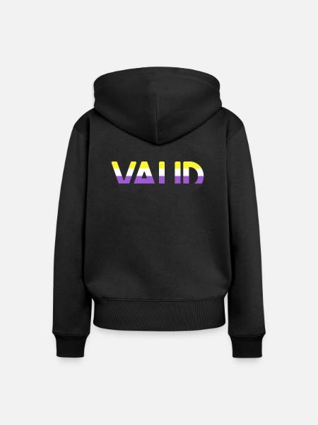 VALID enby: non-binary people are valid pride flag - Women's Premium Organic Zip Hoodie - black