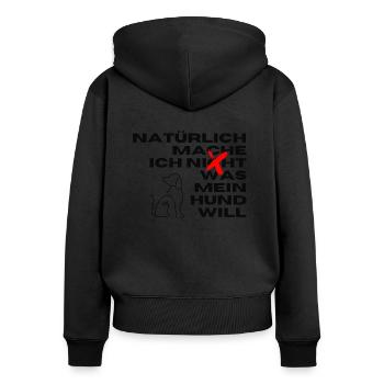 Dicton avec motif de chien, dicton de chien pour tous les chiens - Sweat à capuche zippé Premium bio Femme - noir - Dos - Julia (174cm)