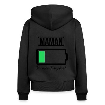 Maman n'a plus de batterie. Va voir ton père. - Sweat à capuche zippé Premium bio Femme - noir - Dos - Julia (174cm)