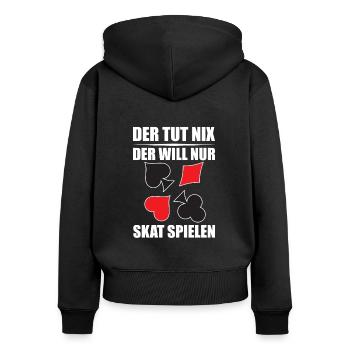Der Tut Nix Der Will Nur Skat Spielen - Frauen Premium Bio Zip Hoodie - Schwarz - Hinten - Julia (174cm)